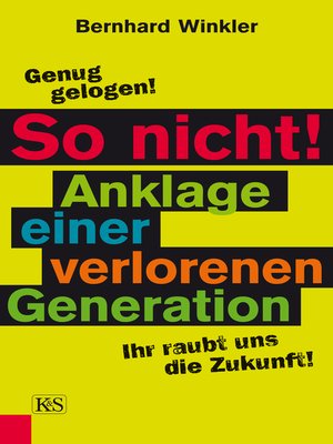 cover image of So nicht! Anklage einer verlorenen Generation